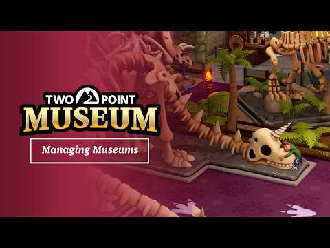 Two Point Museum | Museum Management