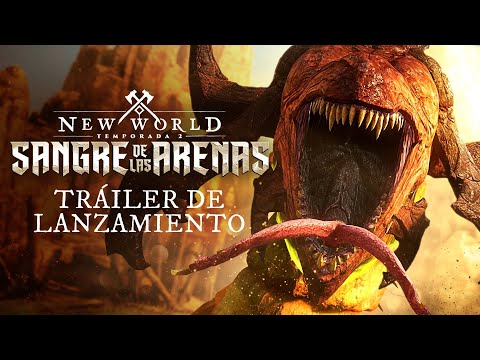 New World: Tráiler de lanzamiento de la temporada 2 - Sangre de las Arenas