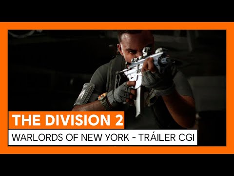 THE DIVISION 2 - WARLORDS OF NEW YORK - ANUNCIO MUNDIAL TRÁILER CGI