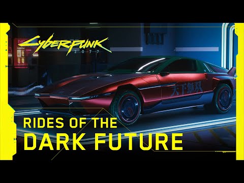 Cyberpunk 2077 — Rides of the Dark Future