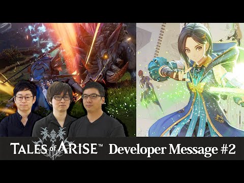 [ES] Tales of Arise - Developer Message #2 (Battle System &amp; Characters)