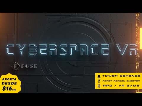 CYBERSPACE VR / Campaña Kickstarter por FUSE / People &amp; Technology 💥⠀-- [TOWER DEFENSE + FPS + RPG]