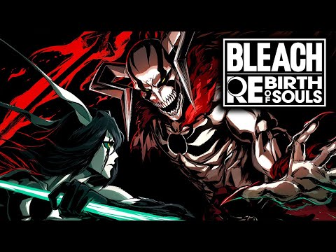 [Español] BLEACH Rebirth of Souls — Tokyo Game Show Trailer