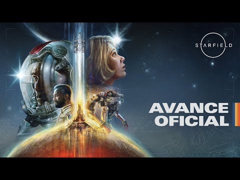 Starfield: tráiler oficial de avance