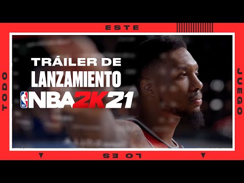 Tráiler de lanzamiento de NBA 2K21