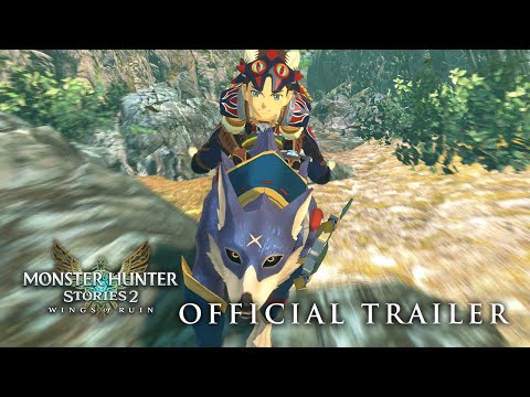 Monster Hunter Stories 2 - Launch Trailer