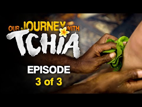 Our Journey With Tchia | Ep. 3/3 - The People