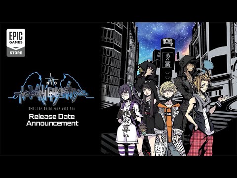 NEO: The World Ends with You | Epic Games Store Release Date