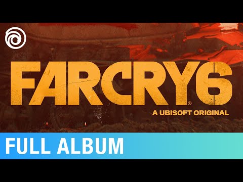 Far Cry 6 (Original Game Soundtrack) | Pedro Bromfman [FULL ALBUM]