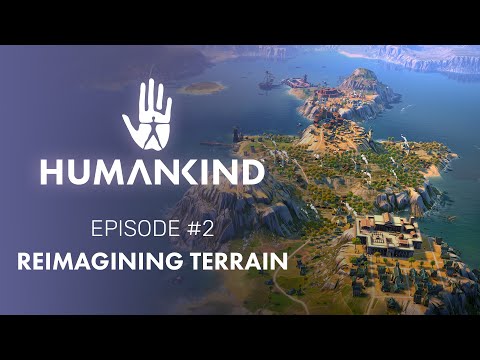 HUMANKIND™ Feature Focus: Reimagining Terrain [PEGI]