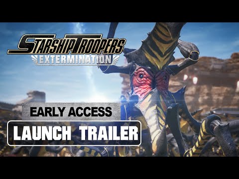 Starship Troopers: Extermination - Early Access Launch Trailer