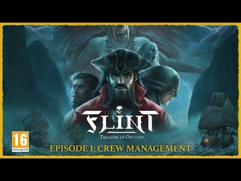 Flint: Treasure of Oblivion – Crew Management