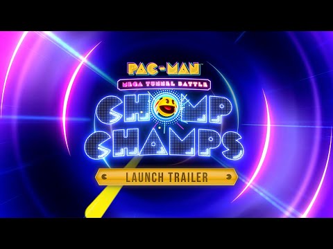 PAC-MAN Mega Tunnel Battle: Chomp Champs – Launch Trailer