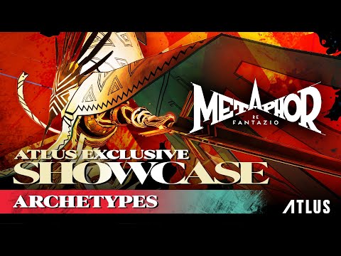 Metaphor: ReFantazio &quot;ATLUS Exclusive&quot; Showcase - Archetypes