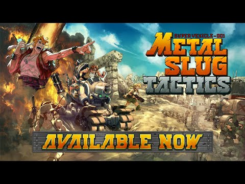 Metal Slug Tactics - Launch Trailer