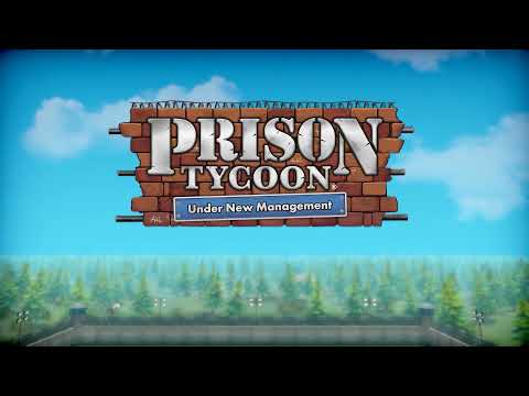 Prison Tycoon: Under New Management Early Access Trailer