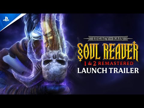 Legacy of Kain: Soul Reaver 1 &amp; 2 Remastered - Launch Trailer | PS5 &amp; PS4 Games