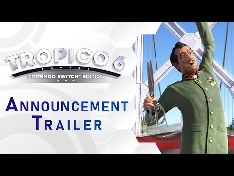 Tropico 6 - Nintendo Switch™ Edition Trailer (US)