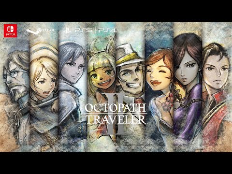 OCTOPATH TRAVELER II - Tráiler de la demo del prólogo