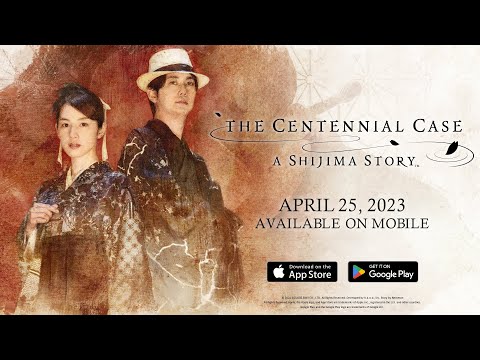 THE CENTENNIAL CASE: A SHIJIMA STORY | Available Now on Mobile