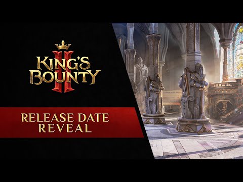 King&#039;s Bounty II – Release Date Reveal Trailer | PEGI