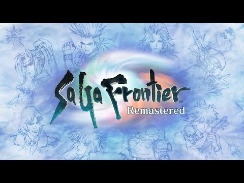 SaGa Frontier Remastered | Launch Gameplay Trailer