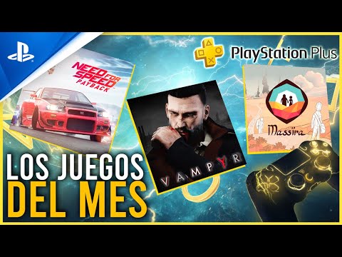 PROBAMOS los JUEGOS del MES de OCTUBRE de PS PLUS - Need for Speed Payback, Vampyr y Massira | PS4