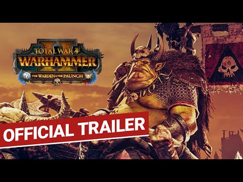 Total War: WARHAMMER 2 - The Warden &amp; the Paunch Trailer [PEGI]