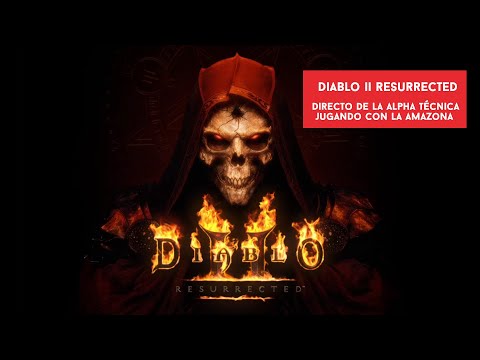 Diablo II Resurrected. Alpha técnica con la amazona | Gameit ES