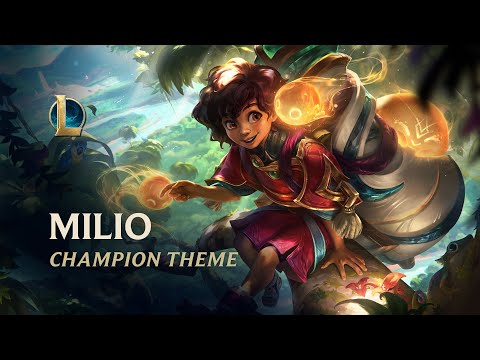 Milio, The Gentle Flame | Champion Theme - League of Legends