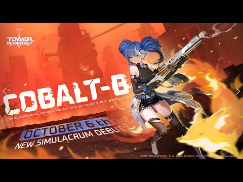 Cobalt-B × Flaming Revolver | New Simulacrum Trailer | Tower of Fantasy