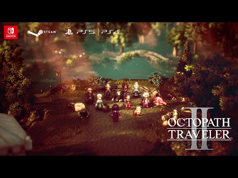 Octopath Traveler II | Tráiler de celebración del lanzamiento