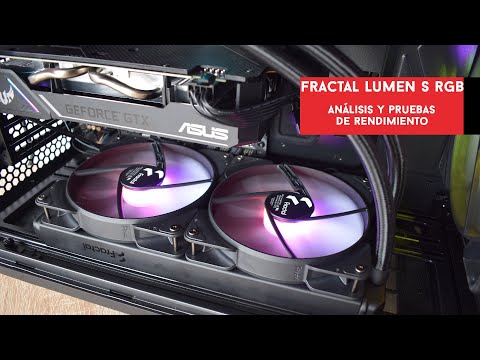 Series Fractal Lumen S RGB. #Análisis y pruebas de rendimiento de la AIO | Gameit ES