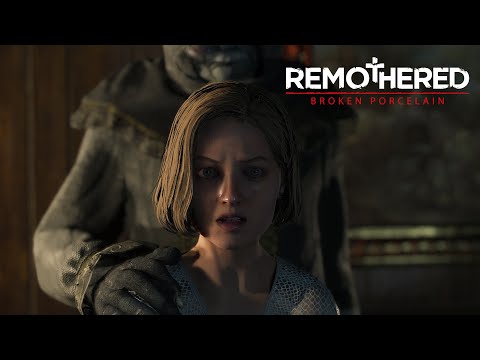 Remothered: Broken Porcelain - Gameplay Trailer