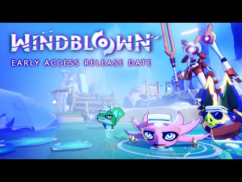 Windblown Early Access Release Date Trailer