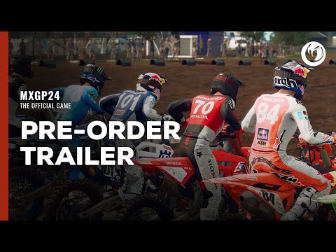 MXGP 24: The Official Game | Pre-Order Trailer