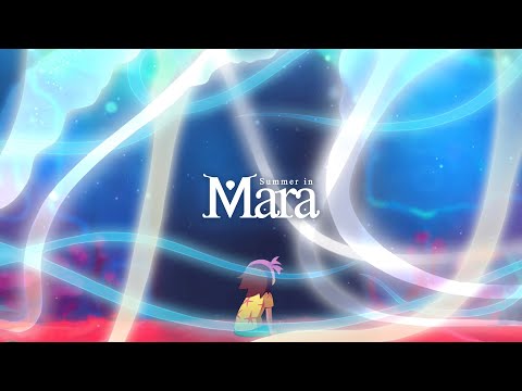 Summer in Mara - Story Trailer - Nintendo Switch, Steam, PS4, Xbox One