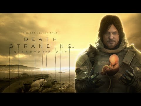 DEATH STRANDING DIRECTOR&#039;S CUT - Official Xbox Series X|S and Amazon LUNA+ Launch