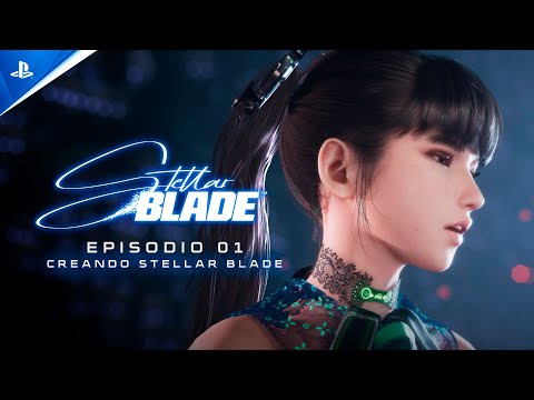 Stellar Blade - Making of - Episodio 1: Creando Stellar Blade | PlayStation España