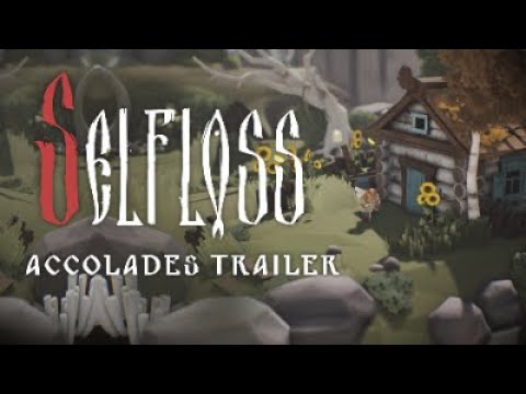 Selfloss - Accolades Trailer