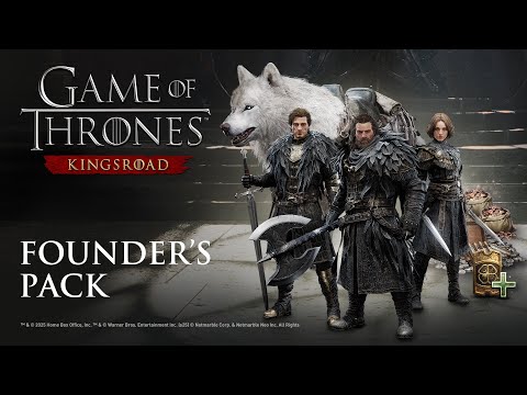 [Game of Thrones: Kingsroad] Founder&#039;s Pack