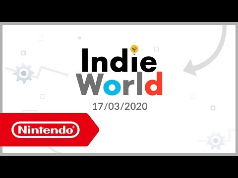 Indie World - 17-03-20 (Nintendo Switch)