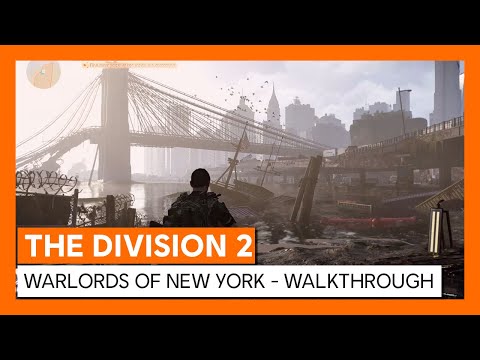 THE DIVISION 2 - WARLORDS OF NEW YORK - ANUNCIO MUNDIAL WALKTHROUGH