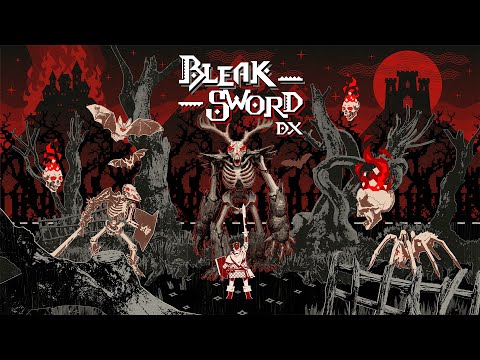 Bleak Sword DX Announcement Trailer | PC, Nintendo Switch | Coming Soon!