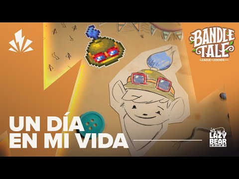 Bandle Tale: A League of Legends Story | Un día en mi vida | Tráiler de reserva oficial