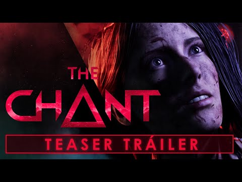 The Chant - Teaser Trailer [ES]