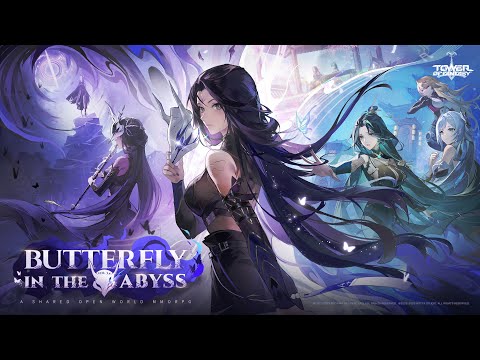 Butterfly in the Abyss 🦋 | New Version Update Trailer | Tower of Fantasy