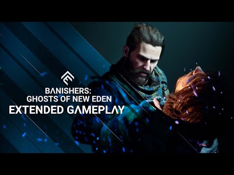 Banishers: Ghosts of New Eden - Extended Gameplay Trailer