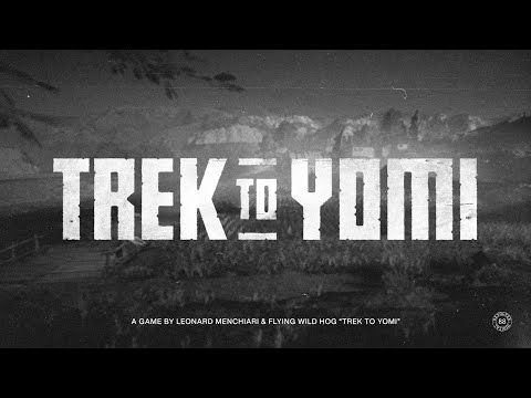 Trek to Yomi - Coming 2022