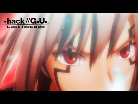 .hack//G.U. Last Recode - Nintendo Switch Launch Trailer